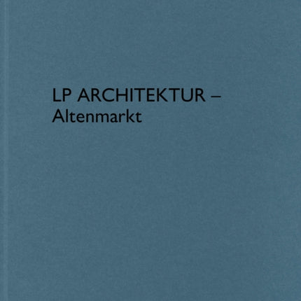 LP Architektur  Altenmarkt