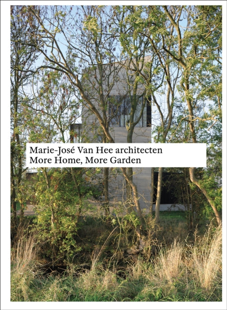 MarieJosé Van Hee Architecten More Home More