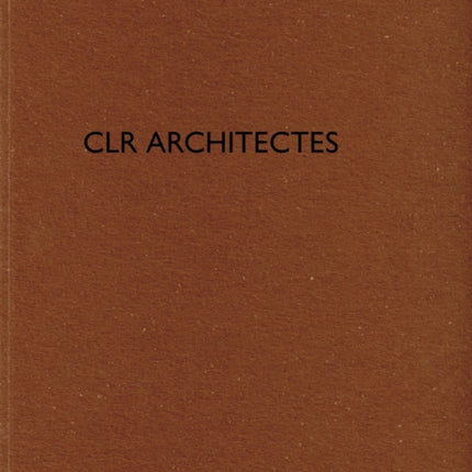 CLR architectes