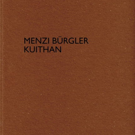 Menzi Bürgler Kuithan