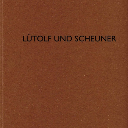 Lütolf und Scheuner