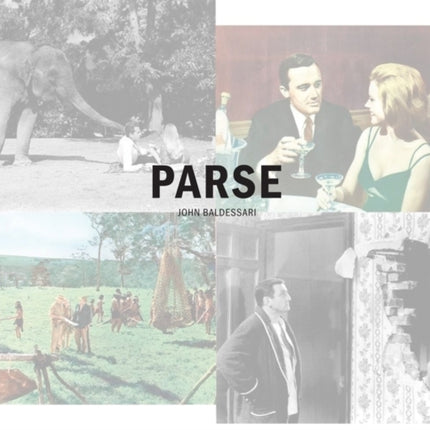 John Baldessari: Parse