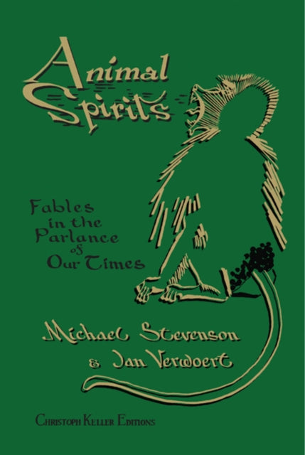 Michael Stevenson  Jan Verwoert Animal Spirits