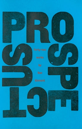 Ben Kinmont: Prospectus 1988-2010