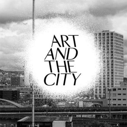 Art and the City: A Public Art Project