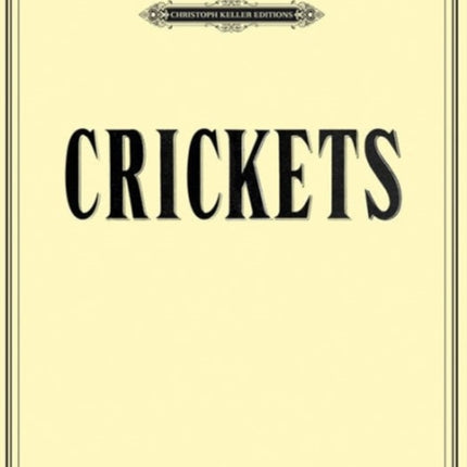 Mungo ThomsonMichael Webster Crickets Christoph Keller Editions