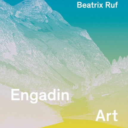 Engadin Art Talks 20102012