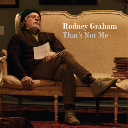 Rodney Graham: That's Not Me