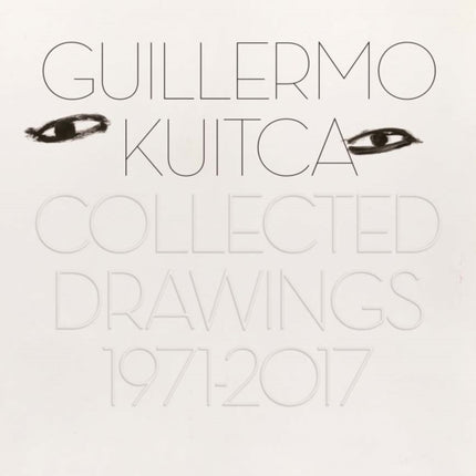 Guillermo Kuitca: Collected Drawings (1971 -