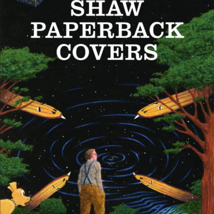 Jim Shaw: The Paperback Covers