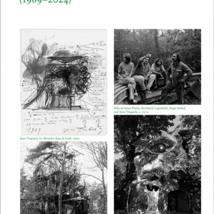 Le Cyclop A Monumental Folly by Tinguely Saint