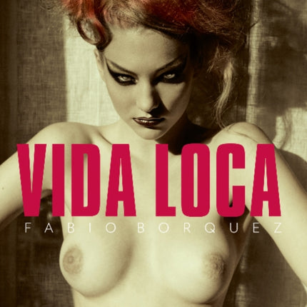 Vida Loca