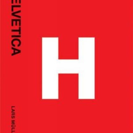 Helvetica: Homeage to a Typeface