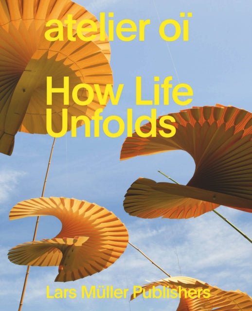 How Life Unfolds