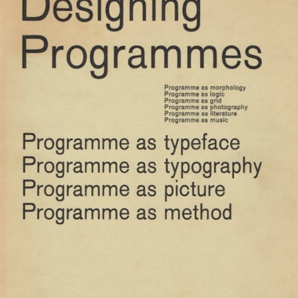 Karl Gerstner: Designing Programmes