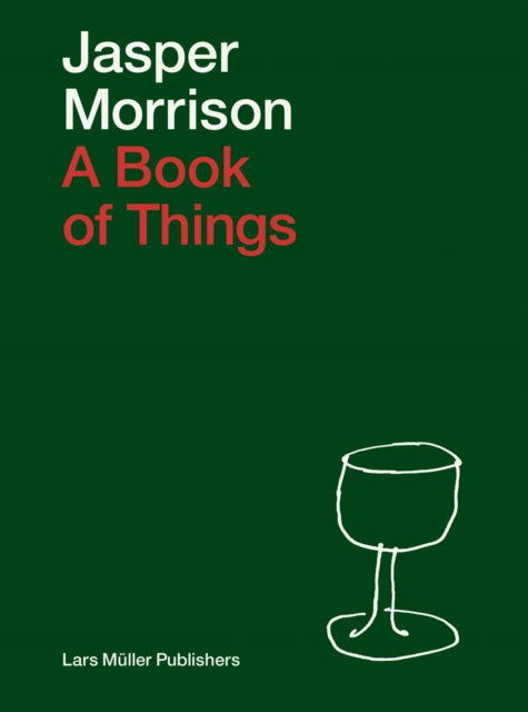 Jasper Morrison A Book of Things