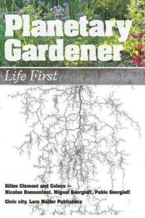 Planetary Gardeners