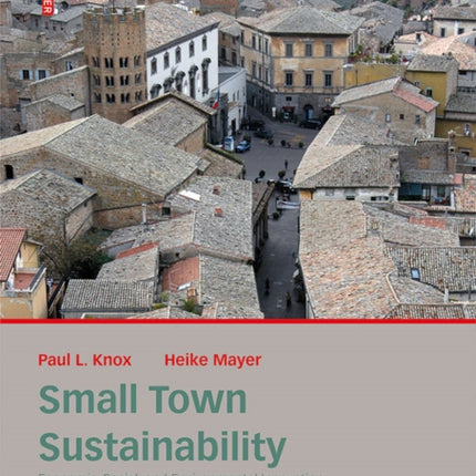 Small Town Sustainability: Economic, Social, and Environmental Innovation