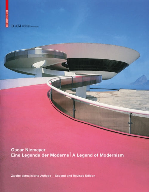 Oscar Niemeyer: Eine Legende der Moderne / A Legend of Modernism