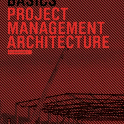 Basics Project Management Architecture