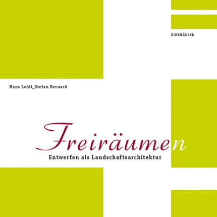 Freiräume(n): Entwerfen als