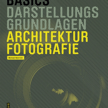 Basics Architekturfotografie