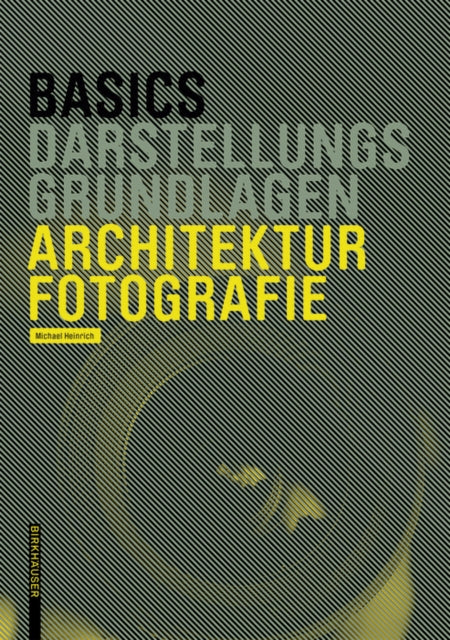 Basics Architekturfotografie