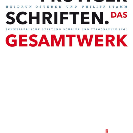 Adrian Frutiger – Schriften: Das Gesamtwerk