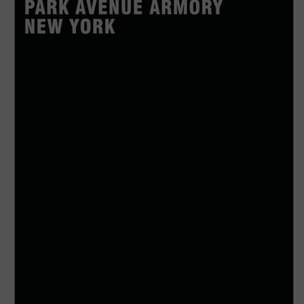 Herzog & de Meuron Transforming Park Avenue Armory New York