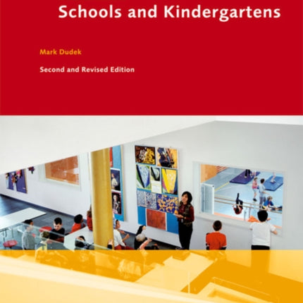 Schools and Kindergartens: A Design Manual