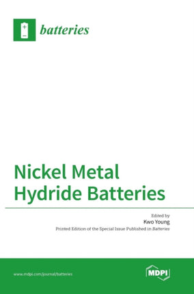 Nickel Metal Hydride Batteries