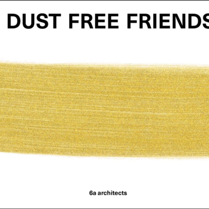 Dust Free Friends