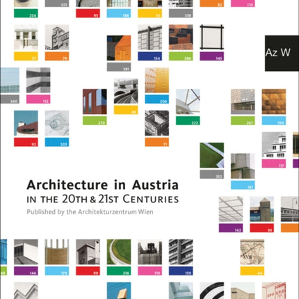 Architecture in Austria in the 20th and 21st Centuries