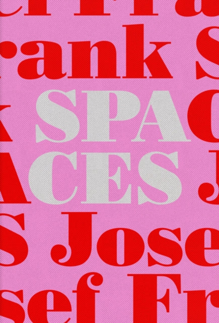 Josef Frank–Spaces – Case Studies of Six