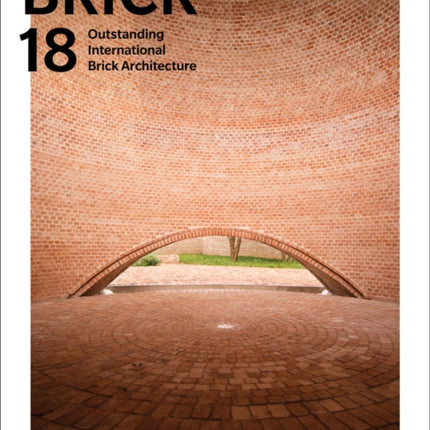 Brick 18: Outstanding International Brick Architecture