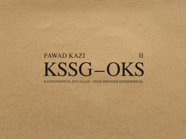 Fawad Kazi KSSG–OKS: Volume II: Haus 10