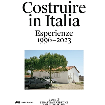 Architekten von Gerkan, Marg und Partner: Costruire in Italia – Esperienze 1996–2023