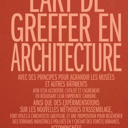 LArt de greffer en architecture