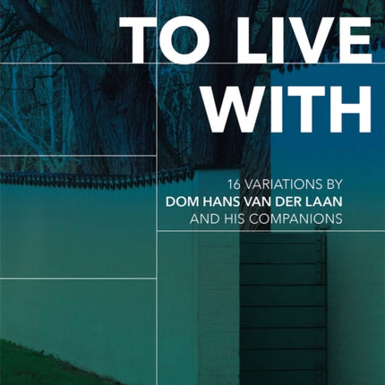 A House to Live With