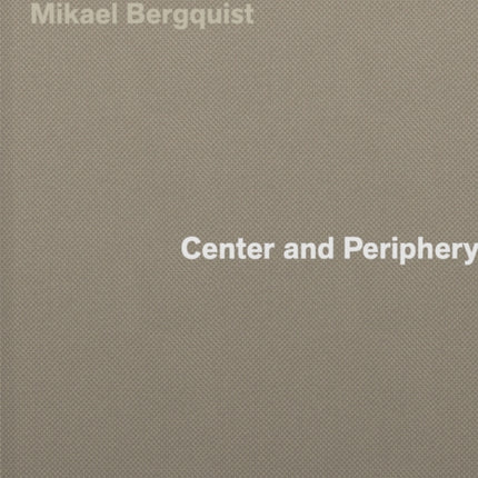 Center and Periphery