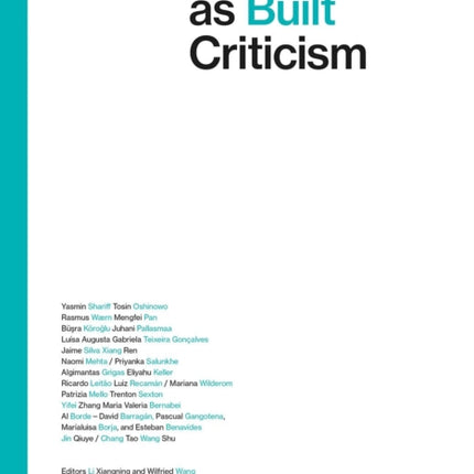 Architecture as Built Criticism