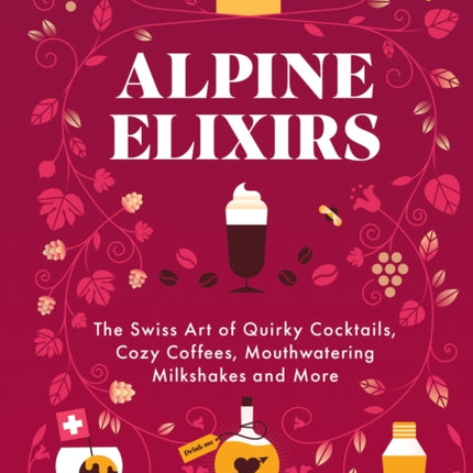 Alpine Elixirs