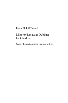 Minority Language Dubbing for Children: Screen