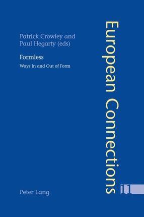 Formless: Ways in and Out of Form