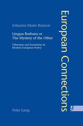 Lingua Barbara or the Mystery of the Other: