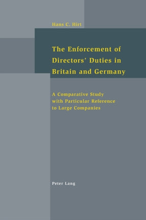 The Enforcement of Directors' Duties in Britain