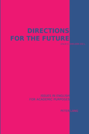 Directions for the Future: Issues in English for