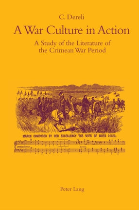 A War Culture in Action: A Study of the