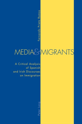 Media and Migrants: A Critical Analysis of
