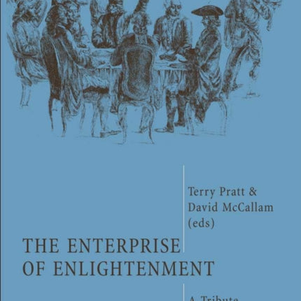 The Enterprise of Enlightenment: A Tribute to